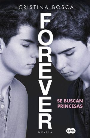 FOREVER 1 SE BUSCAN PRINCESAS