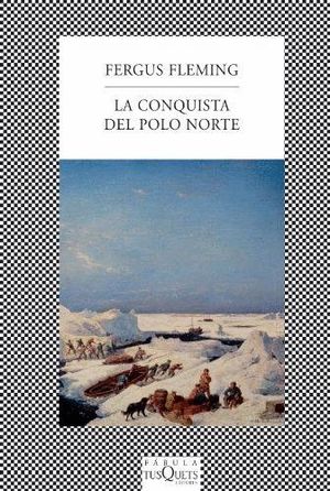 LA CONQUISTA DEL POLO NORTE