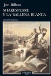 SHAKESPEARE Y LA BALLENA BLANCA
