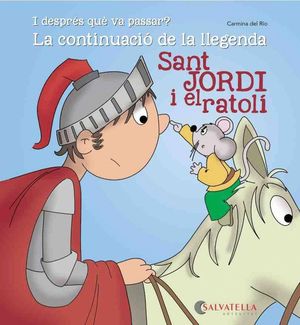 SANT JORDI I EL RATOL