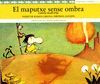 EL MAPUTXE SENSE OMBRA