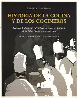 HISTORIA DE LA COCINA Y LOS COCINEROS