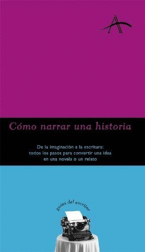 CMO NARRAR UNA HISTORIA