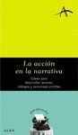 LA ACCI�N EN LA NARRATIVA