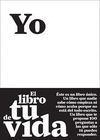 YO. EL LIBRO DE TU VIDA