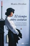 EL TIEMPO ENTRE COSTURAS
