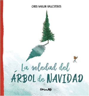 LA SOLEDAD DEL RBOL DE NAVIDAD