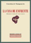 LA CASA DE ENFRENTE