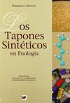 LOS TAPONES SINTTICOS EN ENOLOGA