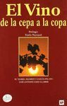 EL VINO: DE LA CEPA A LA COPA