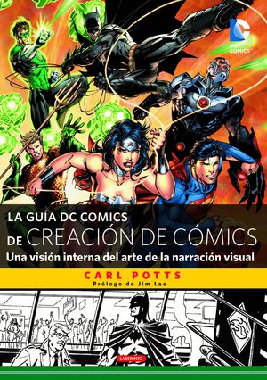 LA GUA DC COMICS DE CREACIN DE CMICS