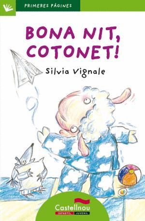 BONA NIT, COTONET!