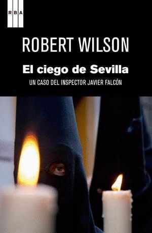 EL CIEGO DE SEVILLA