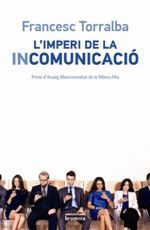 L'IMPERI DE LA INCOMUNICACI