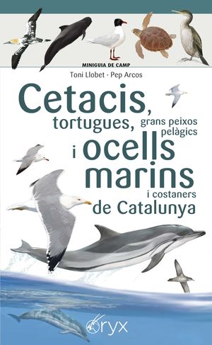 CETACIS, TORTUGUES, GRANS PEIXOS PELGICS I OCELLS MARINS DE CATALUNYA