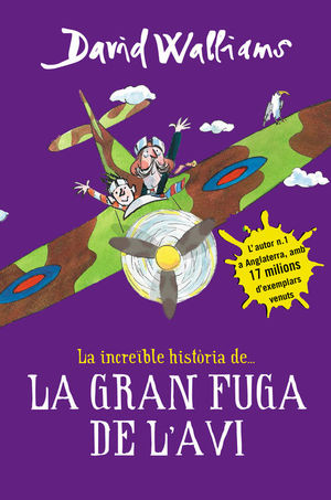 LA INCREBLE HISTRIA DE... LA GRAN FUGA DE L'AVI