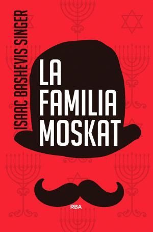 LA FAMLIA MOSKAT