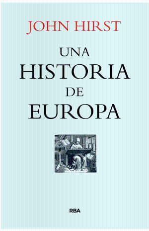 UNA HISTORIA DE EUROPA