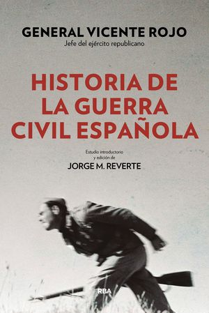 HISTORIA DE LA GUERRA CIVIL ESPAOLA