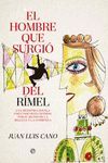 EL HOMBRE QUE SURGI DEL RIMEL