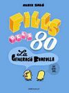 FILLS DELS 80