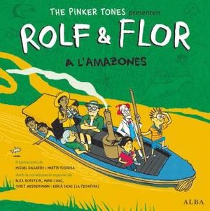 ROLF & FLOR A L'AMAZONES