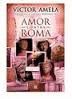 AMOR CONTRA ROMA (CAT)