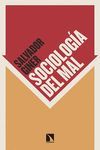 SOCIOLOGA DEL MAL