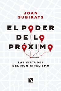 EL PODER DE LO PR�XIMO