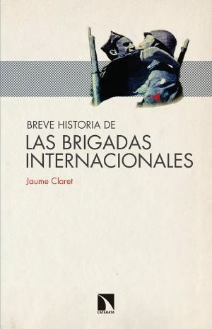 LAS BRIGADAS INTERNACIONALES