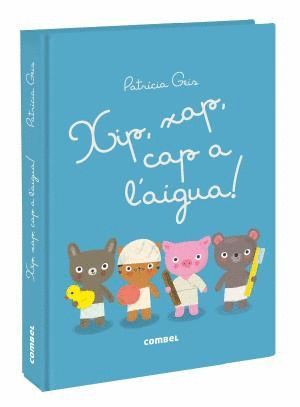 XIP, XAP, CAP A L'AIGUA!
