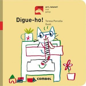 DIGUE-HO!