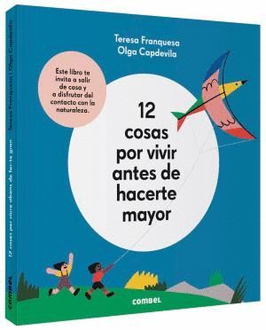 12 COSAS POR VIVIR ANTES DE HACERTE MAYOR