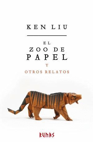 EL ZOO DE PAPEL Y OTROS RELATOS