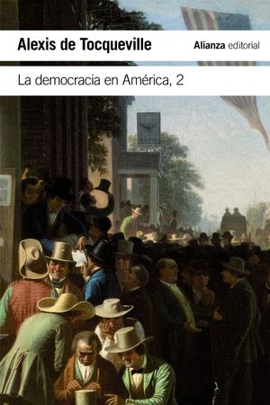 LA DEMOCRACIA EN AM�RICA II