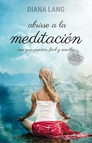 ABRIRSE A LA MEDITACIN