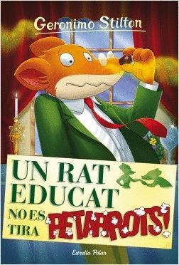 UN RAT EDUCAT NO ES TIRA PETARROTS