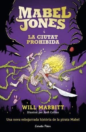 MABEL JONES 2 I LA CIUTAT PROHIBIDA