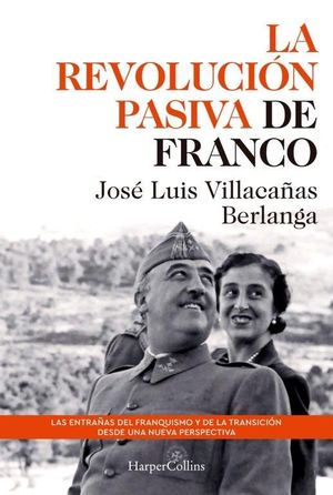 LA REVOLUCIN PASIVA DE FRANCO