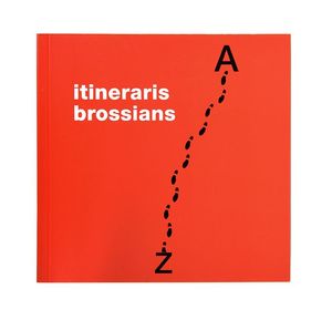 ITINERARIS BROSSIANS