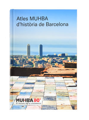 ATLES MUHBA D'HISTRIA DE BARCELONA