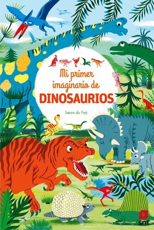 MI PRIMER IMAGINARIO DE DINOSAURIOS