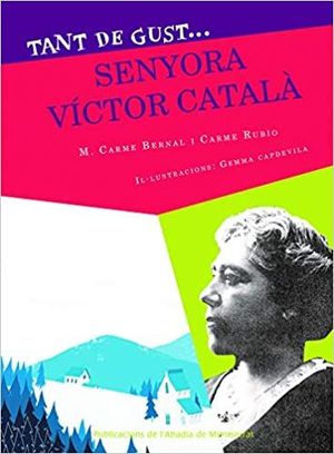 TANT DE GUST DE CON�IXER-LA, SENYORA V�CTOR CATAL�
