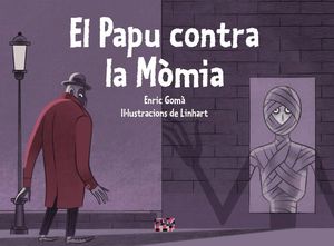 EL PAPU CONTRA LA M�MIA