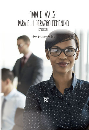 100 CLAVES PARA UN LIDERAZGO FEMENINO EFICIENTE