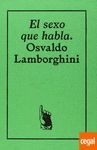 EL SEXO QUE HABLA. OSVALDO LAMBORGHINI