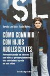 CMO CONVIVIR CON LOS HIJOS ADOLESCENTES