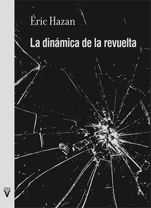 LA DIN�MICA DE LA REVUELTA