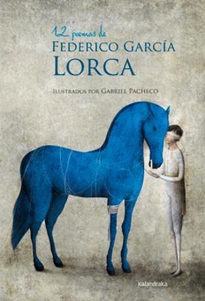 12 POEMAS DE FEDERICO GARCA LORCA