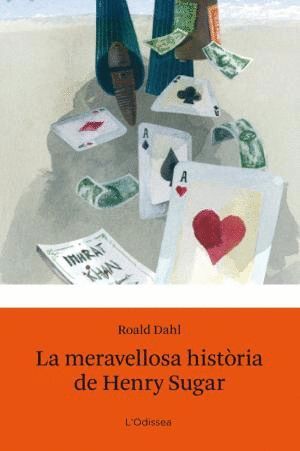 LA MERAVELLOSA HISTRIA DE HENRY SUGAR